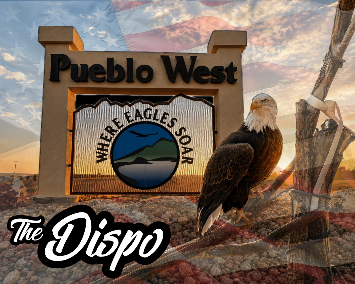 The Dispo Pueblo West branded graphic - eagle, American flag, and Pueblo West welcome sign